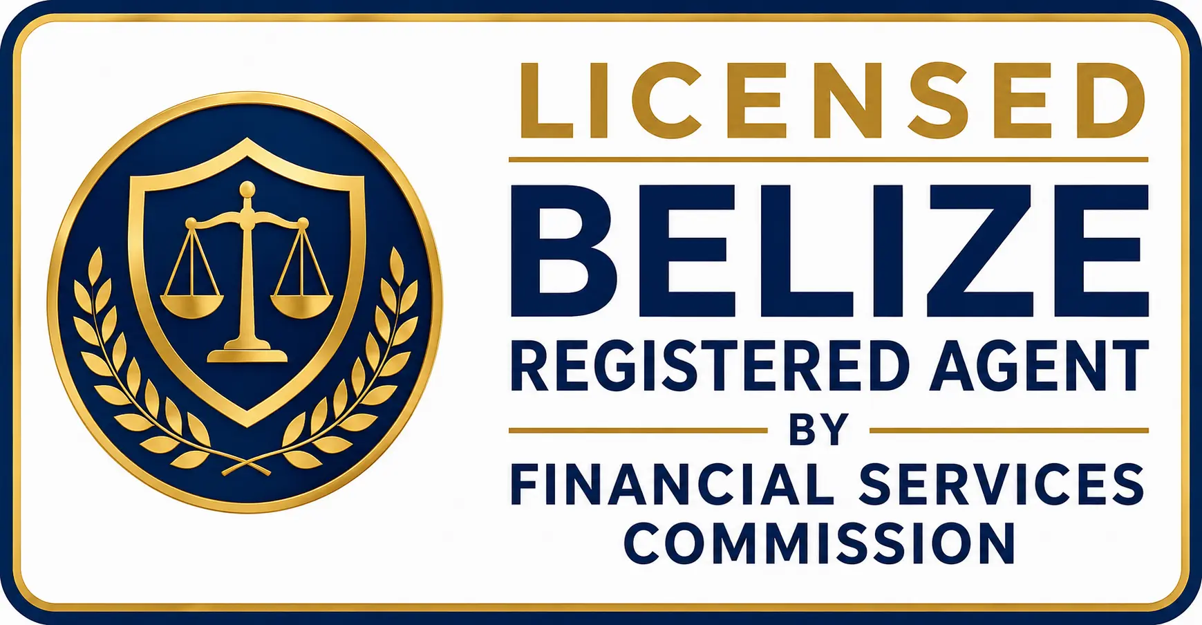 Licensed Belize Registered Agent by the Financial Services Commission